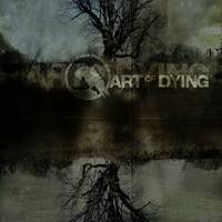 Art Of Dying : Art of Dying